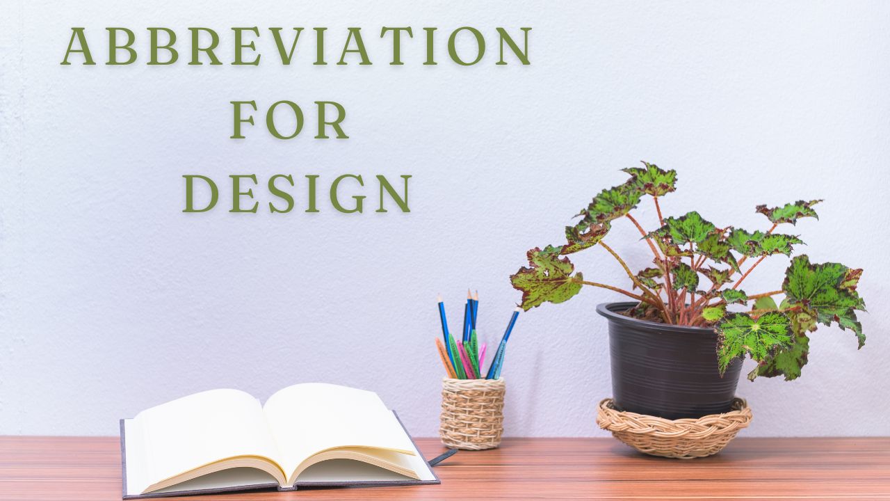 Abbreviation For Design